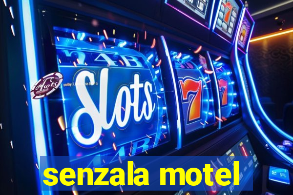 senzala motel